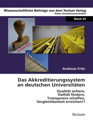 cover image of Das Akkreditierungssystem an deutschen Universitäten